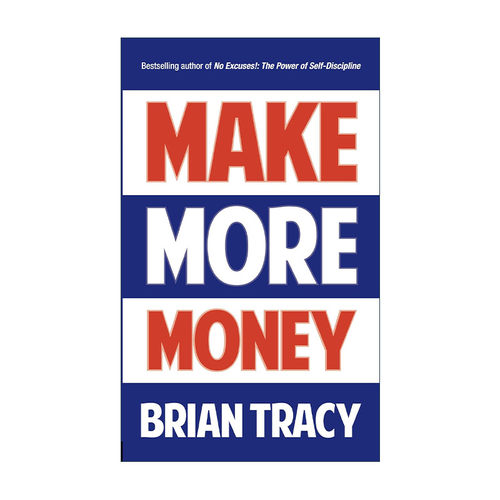 英文原版 Make More Money 赚更多的钱 创业 成功指南 吃掉那只青蛙作者Brian Tracy 英文版 进口英语原版书籍