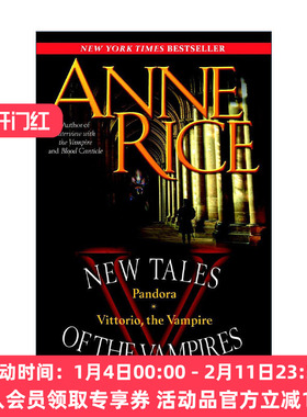 英文原版 New Tales of the Vampires 吸血鬼新故事 含潘多拉和吸血鬼维多利奥 Anne Rice安妮·莱斯 英文版 进口英语原版书籍