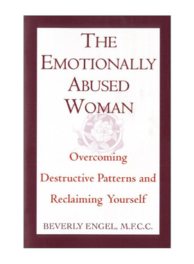 英文原版 The Emotionally Abused Woman情感受虐的女人 克服破坏性模式 重新找回自我 煤气灯效应 这不是你的错作者Beverly Engel