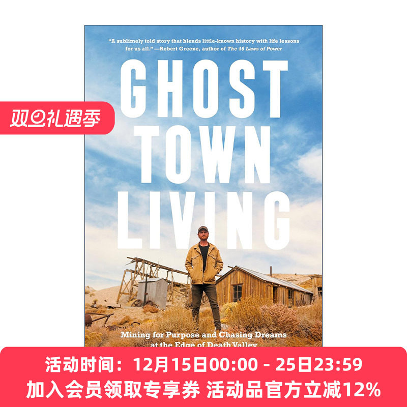 英文原版 Ghost Town Living 鬼城生活 在死亡谷的边缘为目的采矿和追逐梦想 传记 Brent Underwood 精装 英文版 进口英语原版书籍