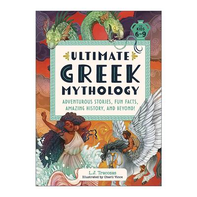 英文原版 Ultimate Greek Mythology 终极希腊神话 冒险故事 有趣事实与惊人历史科普百科 儿童绘本 英文版 进口英语原版书籍