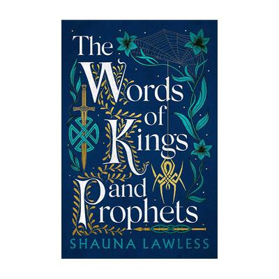 英文原版 The Words of Kings and Prophets 盖尔之歌2 王与先知之语 Shauna Lawless畅销爱尔兰神话奇幻小说 进口英语原版书籍