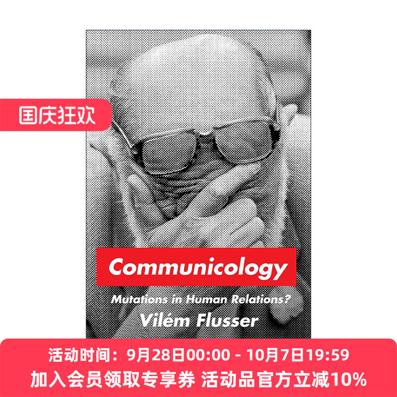 英文原版 Communicology 传播学 威廉·弗卢塞尔 英文版 进口英语原版书籍