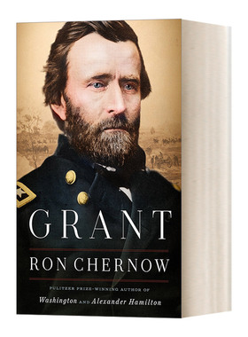 英文原版 Grant 格兰特 普利策奖获得者Ron Chernow 纽约时报畅销书 精装 英文版 进口英语原版书籍