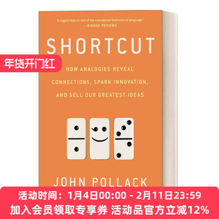 创新的本能 英文原版 Shortcut 类比思维的力量 语言学 John Pollack 英文版 进口英语原版书籍