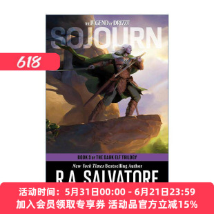 英文原版 Sojourn Dungeons & Dragons The Dark Elf Trilogy 03 旅居 龙与地下城 黑暗精灵三部曲之三 R.A. Salvatore 英文版