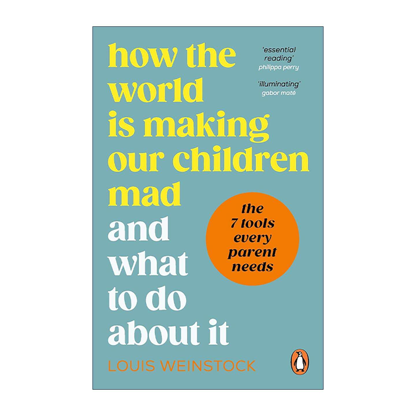 英文原版 How the World is Making Our Children Mad and What to Do About It 危机四伏的时代 父母该如何守护孩子的精神健康