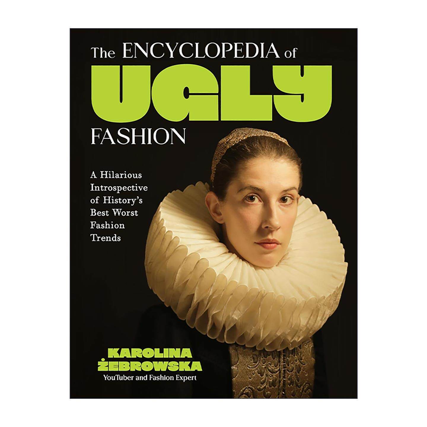 英文原版 The Encyclopedia of Ugly Fashion 丑时尚百科全书 精装 英文版 进口英语原版书籍