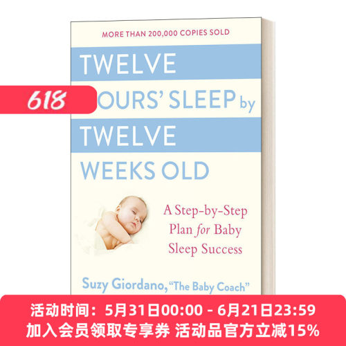 英文原版 Twelve Hours' Sleep by Twelve Weeks Old 十二周宝宝的12小时睡眠成功方案 精装 英文版 进口英语原版书籍