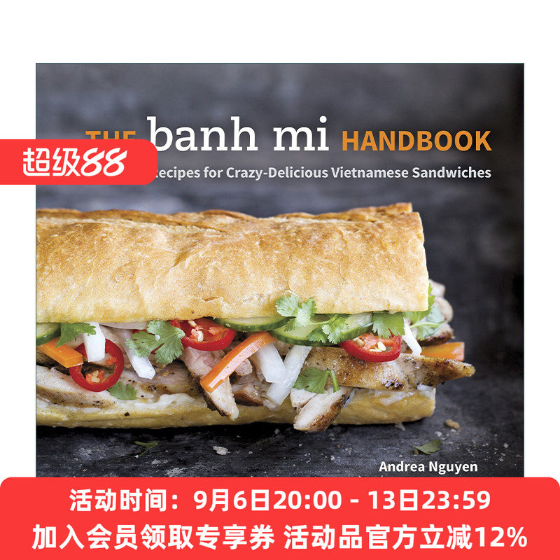 疯狂美味越南三明治手册 英文原版 The Banh Mi Handbook 精装食谱 Andrea Nguyen 英文版 进口英语原版书籍