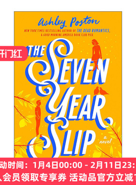 英文原版 The Seven Year Slip 七年之误 The Dead Romantics作者Ashley Poston 英文版 进口英语原版书籍