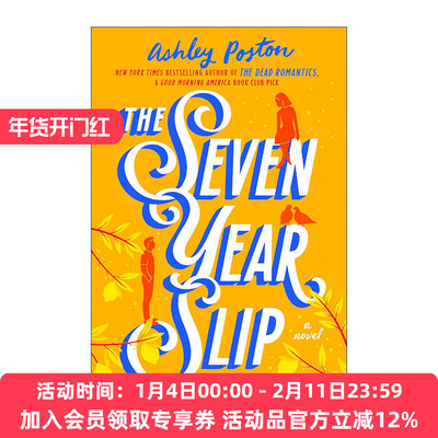 英文原版 The Seven Year Slip 七年之误 The Dead Romantics作者Ashley Poston 英文版 进口英语原版书籍