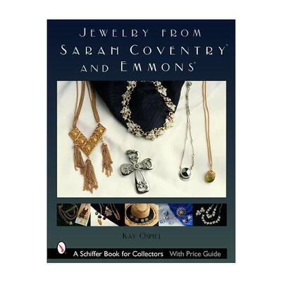 英文原版 Jewelry From Sarah Coventry and Emmons 莎拉考文垂与埃蒙斯的珠宝 古董首饰收藏价值参考插图指南 Kay Oshel 英文版