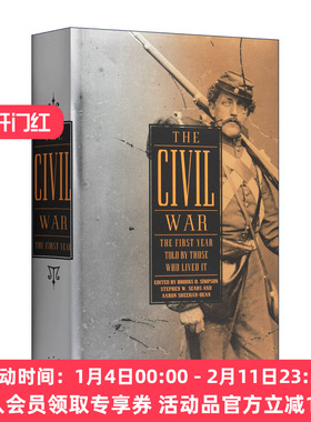 英文原版 The Civil War The First Year Told by Those Who Lived It LOA#212 内战 亲身经历者讲述的第一年 英文版 进口英语书籍