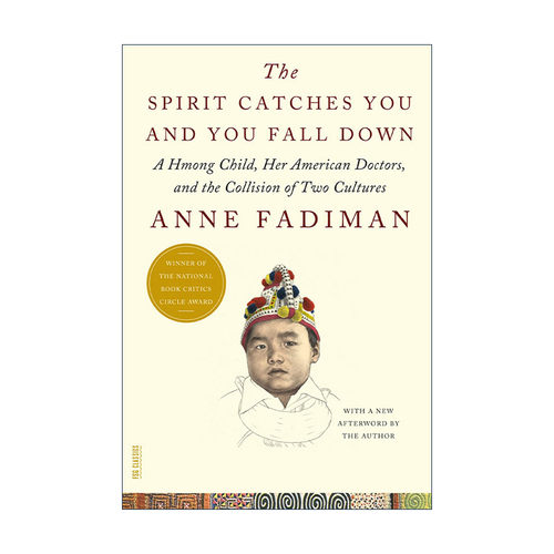 英文原版 Spirit Catches You And You Fall Dow 要命还是要灵魂 医病冲突中的跨文化误解 安妮·法迪曼 英文版 进口英语原版书籍