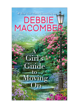 女孩前进指南 英文原版 A Girl's Guide to Moving On 女性励志浪漫小说 Debbie Macomber 英文版 进口英语原版书籍