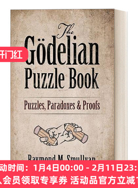 哥德尔益智书 英文原版 The Godelian Puzzle Book Puzzles, Paradoxes and Proofs 谜题、悖论和证明 英文版 进口英语原版书籍