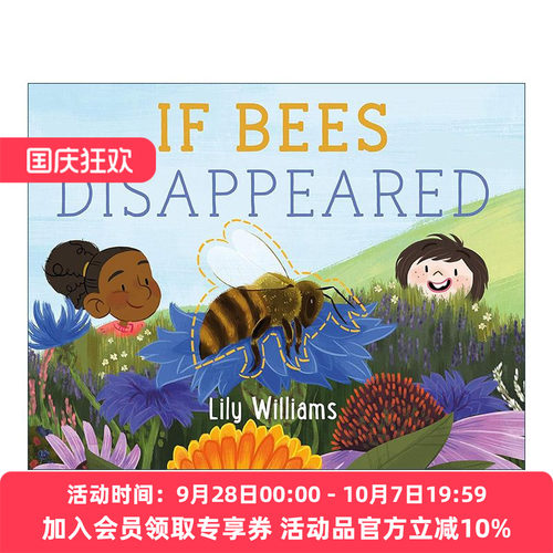 英文原版 If Bees Disappeared 如果蜂蜜消失了 物种消失的影响 环境保护 英文版 进口英语原版书籍