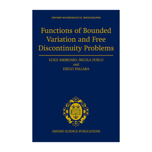 Problems牛津数学专著系列 and Free Variation Functions Bounded 精装 有界变差函数与自由不连续问题 Discontinuity 英文原版