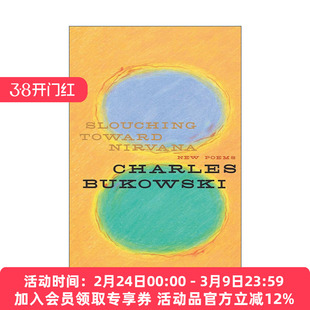 英文原版 Slouching Toward Nirvana 懒散向涅槃 布可夫斯基诗歌 英文版 进口英语原版书籍