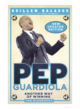 佩普瓜迪奥拉传记 英文原版 Pep Guardiola 胜利的另一条道路 英文版 进口英语原版书籍