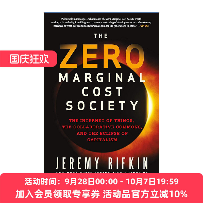 零边际成本社会 英文原版 The Zero Marginal Cost Society 一个物联网 合作共赢的新经济时代 美国华盛顿特区经济趋势基金会总裁