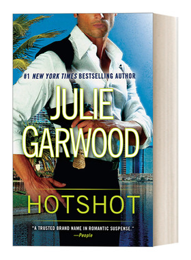 成功人士 英文原版 Hotshot 女性悬疑浪漫小说 Julie Garwood 英文版 Buchanan/ Renard/ MacKenna 进口英语原版书籍