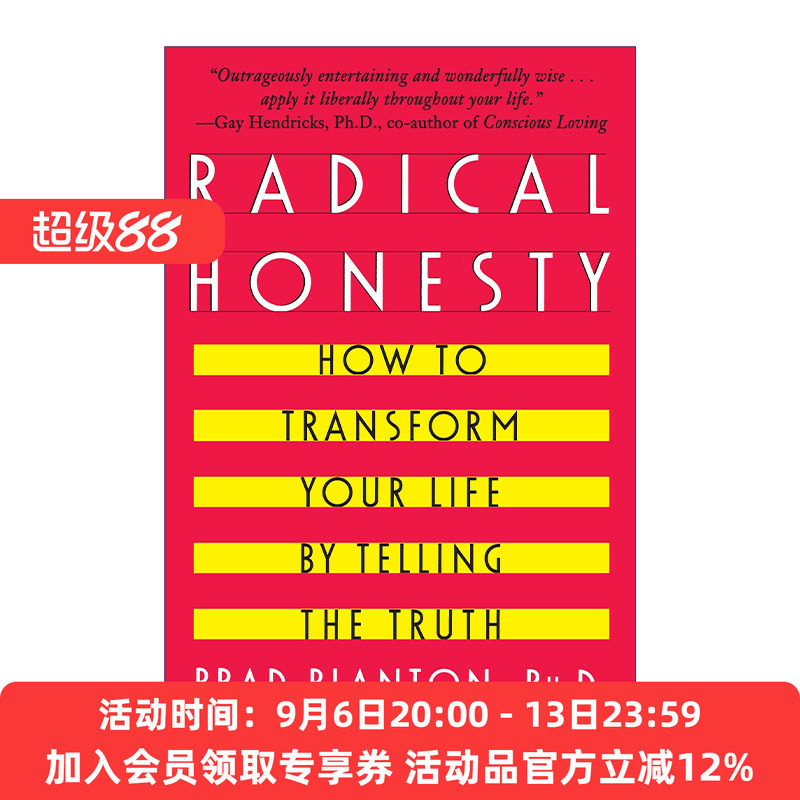 激进诚实 英文原版 Radical Honesty 如何通过说实话来改变你的生活 Brad Blanton 英文版 进口英语原版书籍
