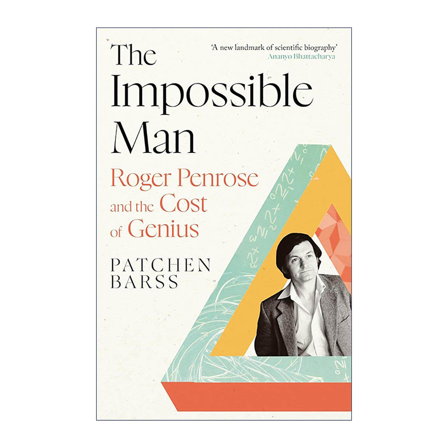 英文原版 The Impossible Man 不可能的人 罗杰·彭罗斯和天才的代价 诺贝尔物理学奖得主 英文版 进口英语原版书籍