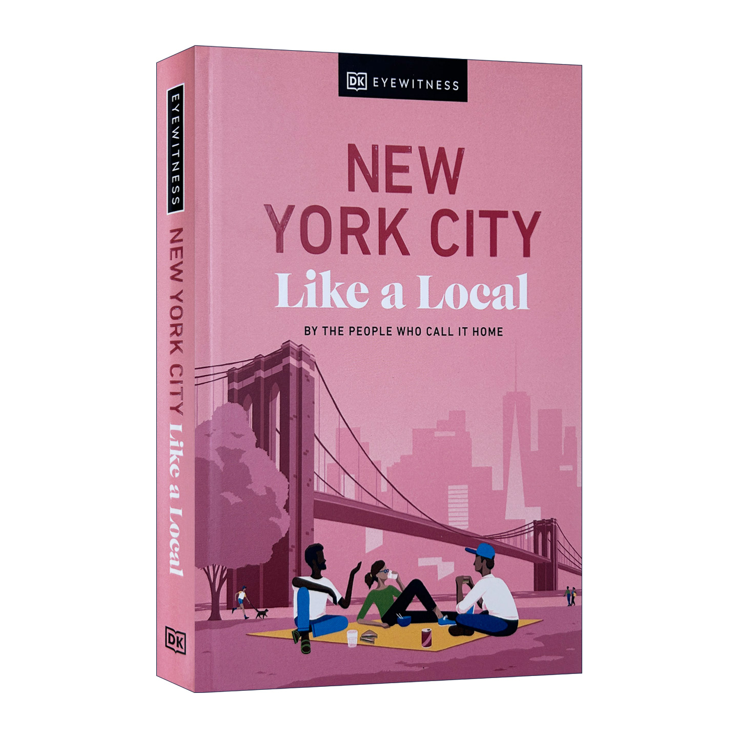 美国纽约地道旅游指南精装 英文原版 DK Eyewitness New York City Like a Local 英文版 进口英语原版书籍