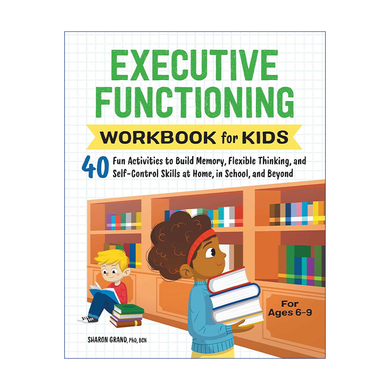 儿童执行力练习册 英文原版 Executive Functioning Workbook for Kids 40个有趣的活动建立灵活思维 英文版 进口英语原版书籍
