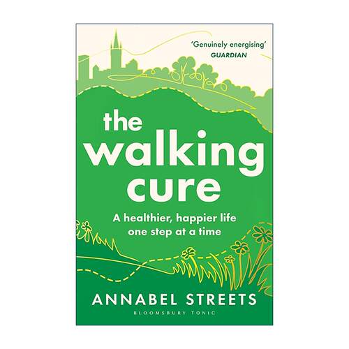 英文原版 The Walking Cure 行走疗愈 用自然风景治愈身心的科学与实践 英文版 进口英语原版书籍