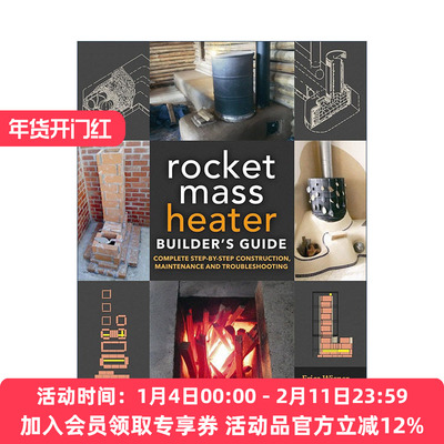 英文原版 The Rocket Mass Heater Builder's Guide 火箭炉制作指南 维护 排除故障 Erica Wisner 英文版 进口英语原版书籍