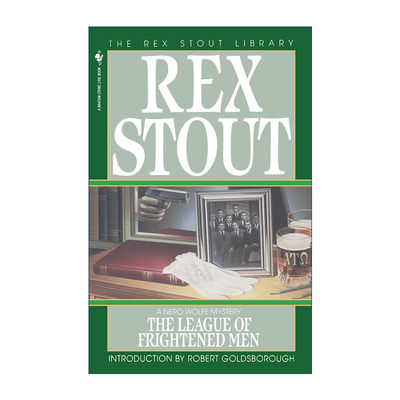 英文原版 The League of Frightened Men (Nero Wolfe) 吓破胆联盟 Rex Stout雷克斯·斯托特 英文版 进口英语原版书籍