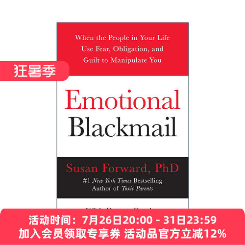 英文原版 Emotional Blackmail 情感勒索 遇到利用恐惧责任和罪恶感控制你的人该怎么办 苏珊福沃德 心理学经典 Susan Forward