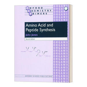 氨基酸和肽的合成英文原版 Amino Acid and Peptide Synthesis英文版进口英语原版书籍