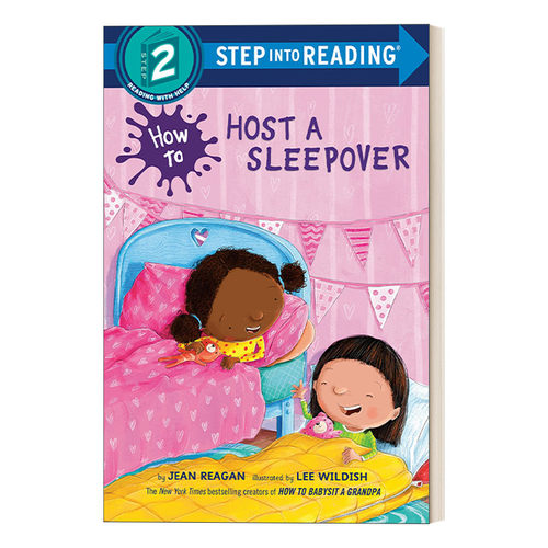 如何举办过夜活动 英文原版 Step into Reading 2 How to Host a Sleepover 企鹅兰登分级读物 英文版 进口英语原版书籍