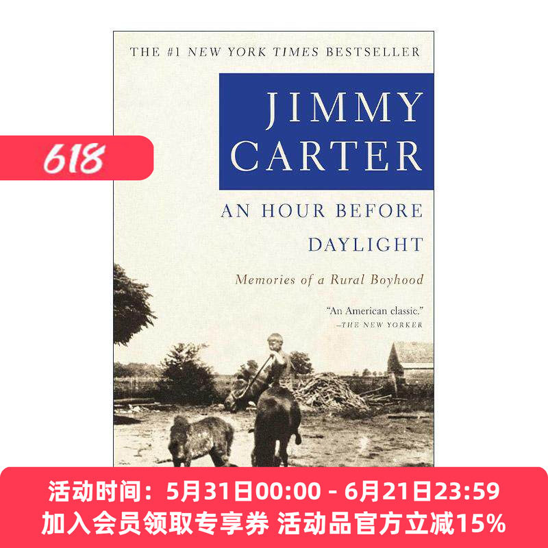 英文原版 An Hour Before Daylight 黎明前一小时 我的童年回忆 卡特传记 英文版 进口英语原版书籍