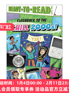 英文原版 Flashback to the Chill 2000s 闪现千禧年代 准备读分级2 英文版 进口英语原版书籍