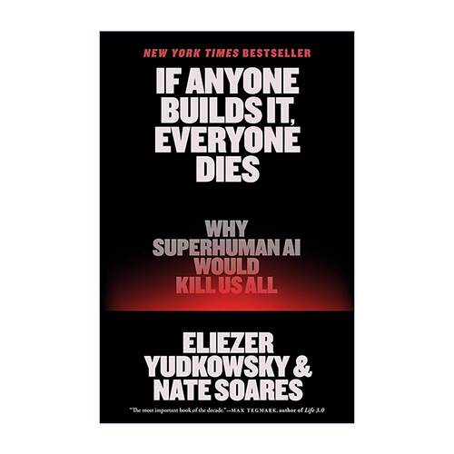 英文原版 If Anyone Builds It Everyone Dies 造之即亡 超级人工智能何以毁灭人类 英文版 进口英语原版书籍