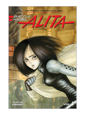 阿丽塔  英文原版 Battle Angel Alita 1 战斗天使1 日本同名动漫漫画 Yukito Kishiro木城幸人 英文版 进口英语原版书籍