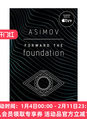 英文原版 Forward the Foundation 银河帝国5 迈向基地 Isaac Asimov阿西莫夫英文版 进口英语原版书籍