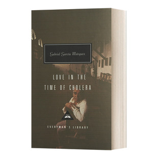 霍乱时期的爱情 英文原版小说 Love In The Time Of Cholera 加西亚·马尔克斯 Everyman精装版 英文版 进口英语原版书籍