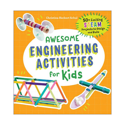 儿童工程活动书  英文原版 Awesome Engineering Activities for Kids 50个STEAM动手项目 英文版 进口英语原版书籍