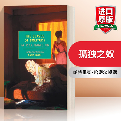 孤独之奴 英文原版小说 The Slaves of Solitude 帕特里克 哈密尔顿 Patrick Hamilton 英文版 进口英语原版书籍