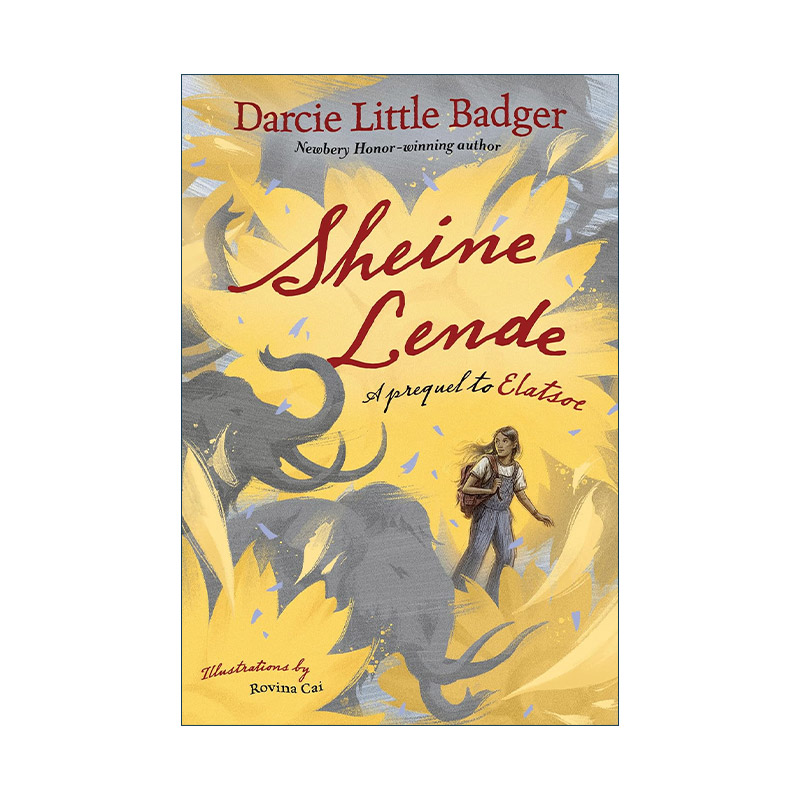 英文原版 Sheine Lende 阿帕奇少女前传 精装 纽伯瑞奖得主Darcie Little Badger 英文版 进口英语原版书籍