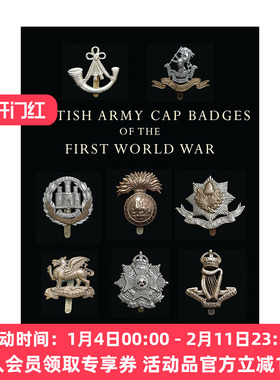 一战英国军帽徽章  英文原版 British Army Cap Badges of the First World War 历史艺术图册 英文版 进口英语原版书籍