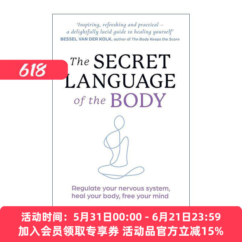 英文原版 The Secret Language of the Body 身体的秘密语言 如何应对神经系统失调 释放压力 英文版 进口英语原版书籍