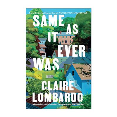 英文原版 Same As It Ever Was 一切如常 我们曾拥有过的快乐作者Claire Lombardo新作 女性小说 英文版 进口英语原版书籍