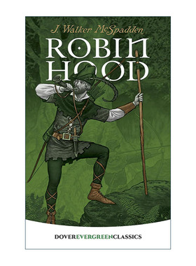 英文原版 Robin Hood 侠盗罗宾汉 儿童经典文学 J. Walker McSpadden (Dover Children's Evergreen Classics) 进口英语原版书籍